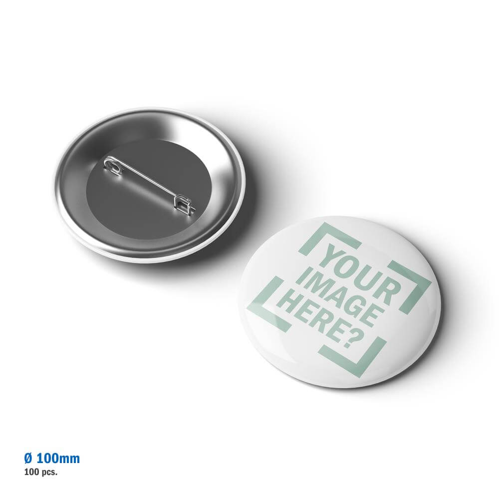 Pin Button Ø100 mm, Metal Back Your Image Here?