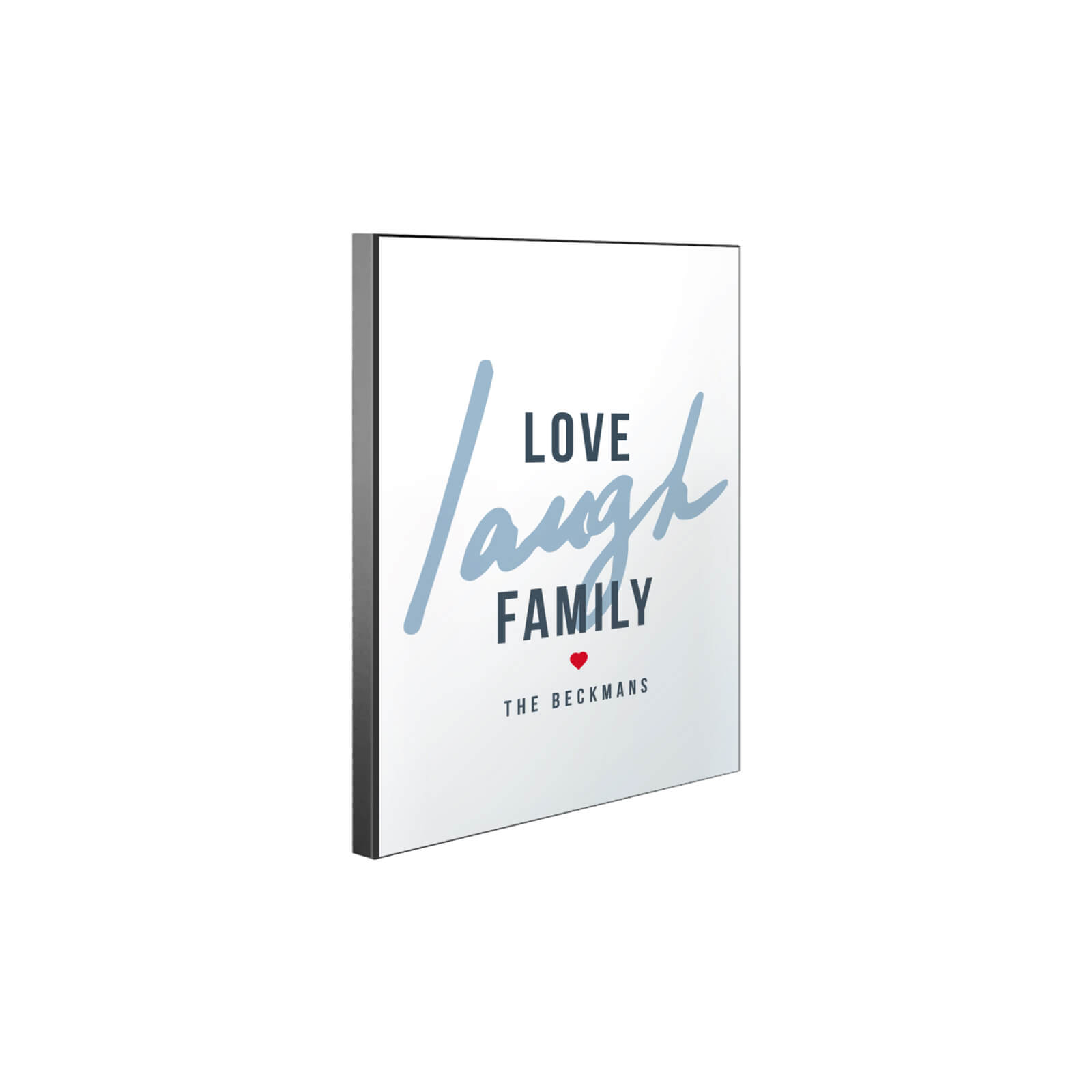 ChromaLuxe Chamfer Sublimation Wall Panel with Black Edge Love Laugh Family